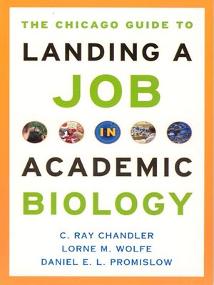 cover image of The Chicago Guide to Landing a Job in Academic Biology